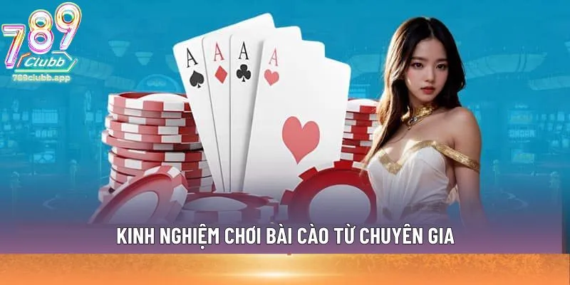 Kinh nghiệm chơi bài Cào từ chuyên gia